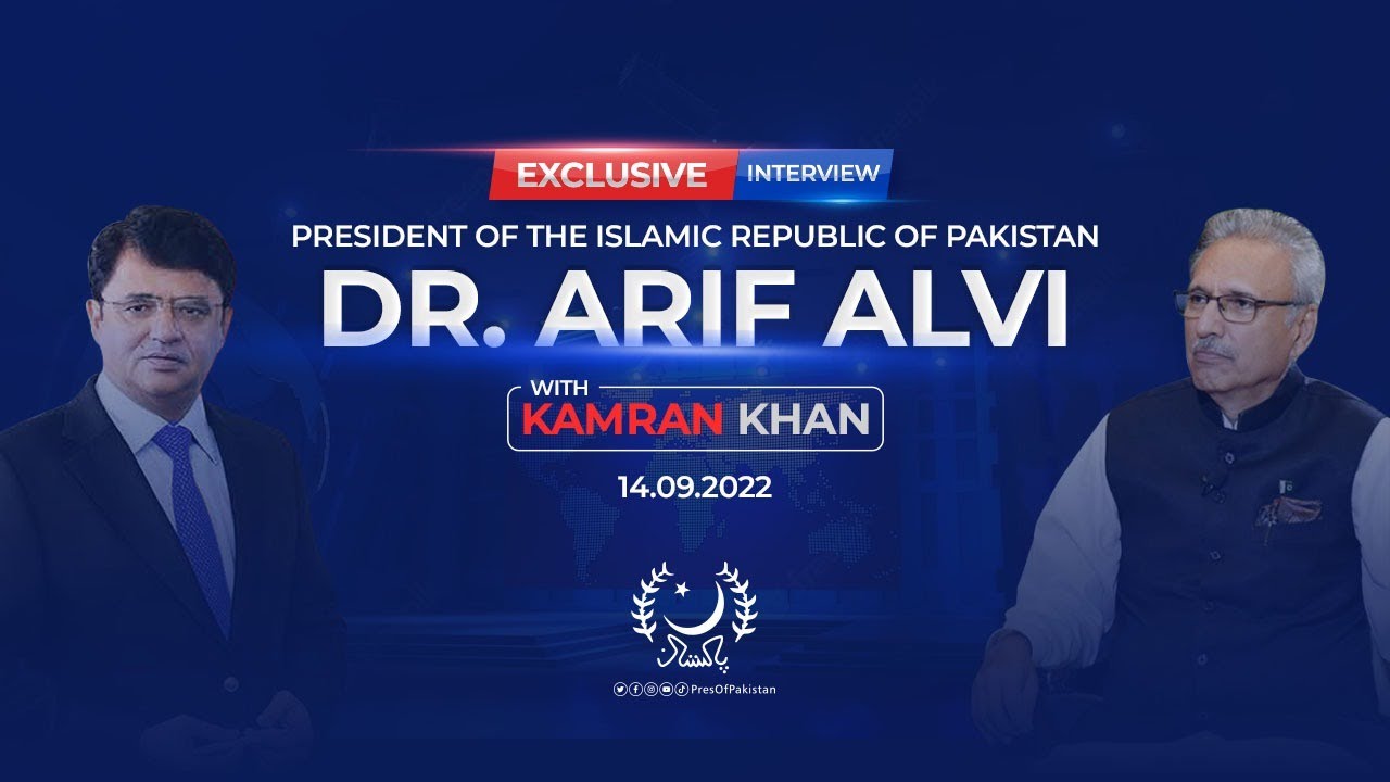 President Dr. Arif Alvi in an Exclusive Interview with Kamran Khan | 14.09.2022